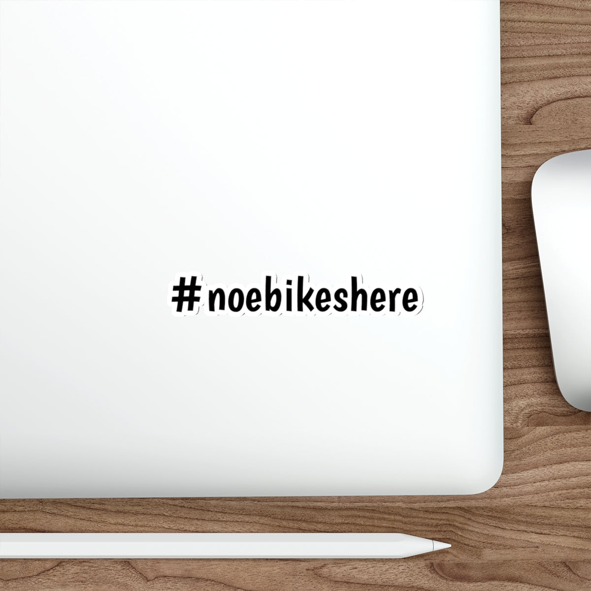 #noebikeshere Die-Cut Sticker