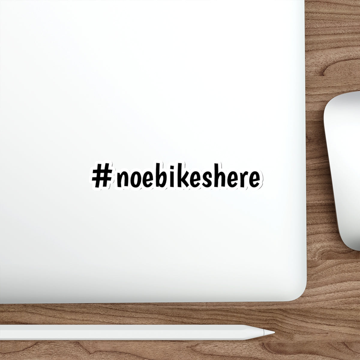 #noebikeshere Die-Cut Sticker